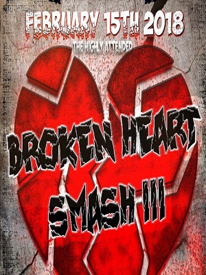 Flyer for Broken Heart Smash III - BotB